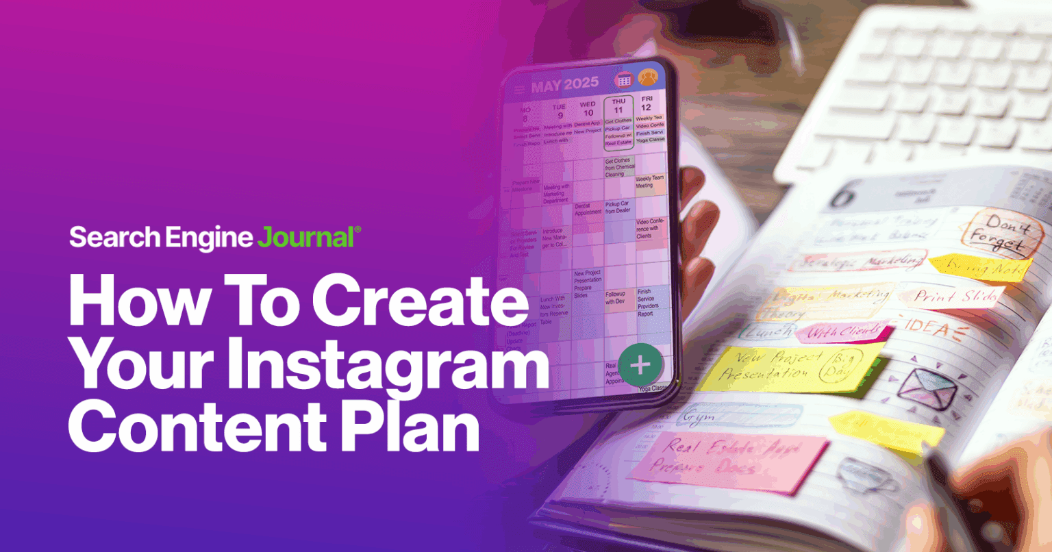 How To Create Your Instagram Content Plan (With Free Template)